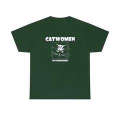 Catwomen Not Superheroes - T-Shirt - Witty Twisters Fashions