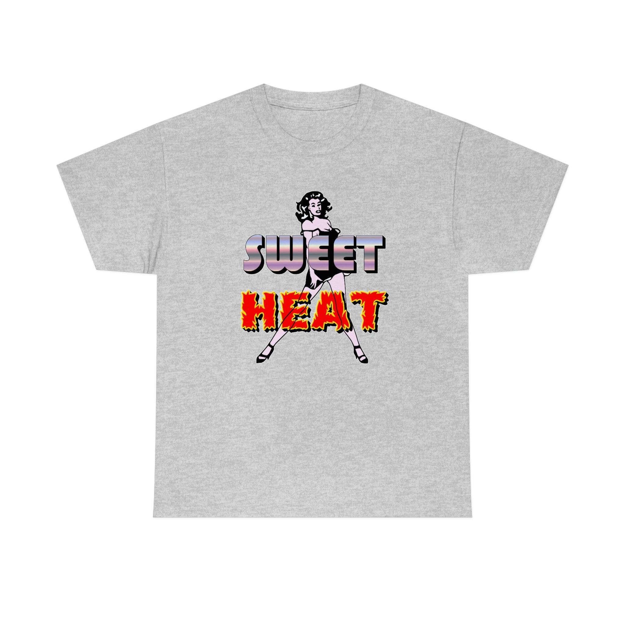 Sweet Heat - T-Shirt - Witty Twisters Fashions