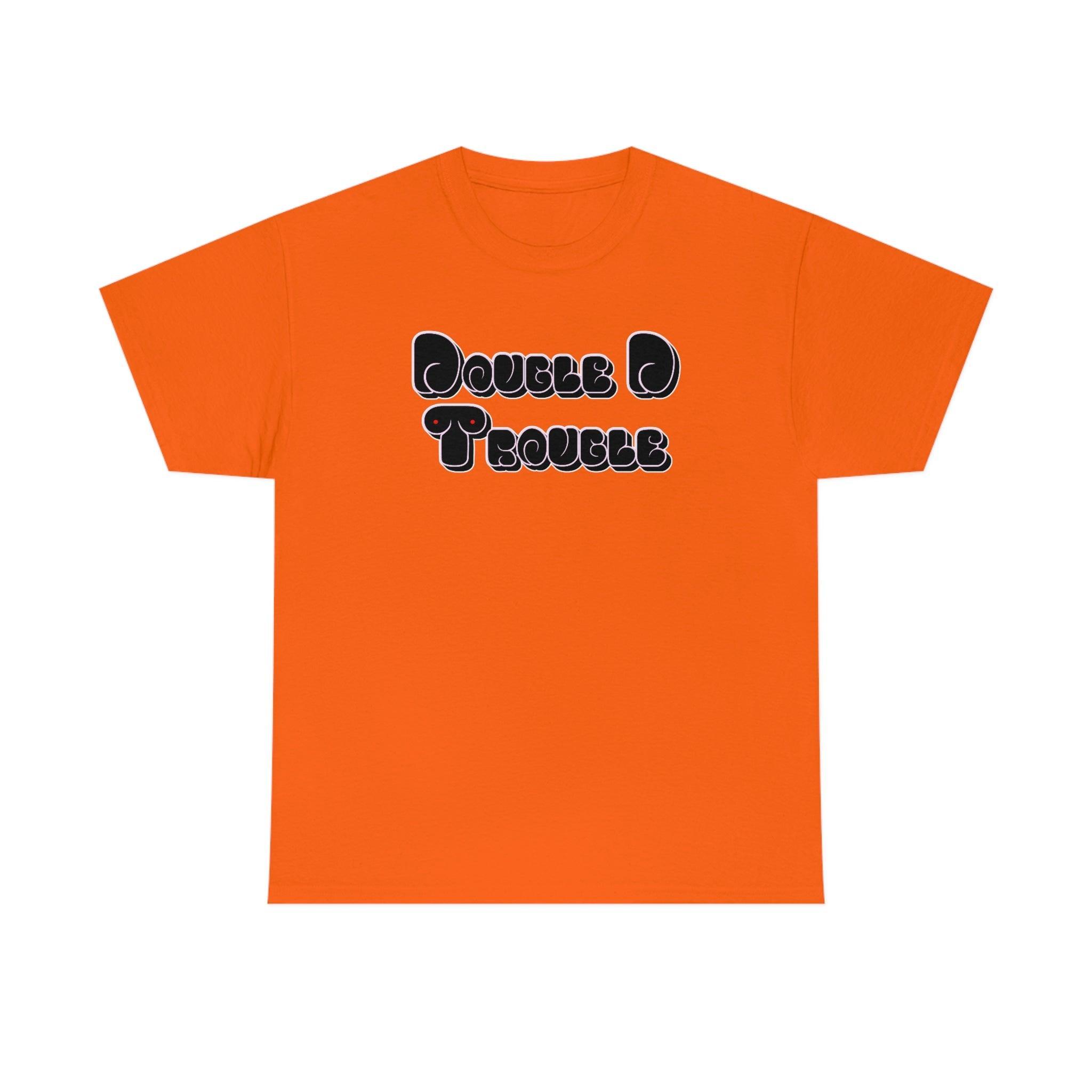 Double D Trouble - T-Shirt - Witty Twisters Fashions