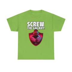Screw the galaxy! - T-Shirt - Witty Twisters Fashions