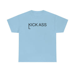 Kick And Lick Ass - T-Shirt - Witty Twisters Fashions