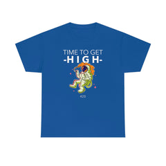 Time To Get High - T-Shirt - Witty Twisters Fashions