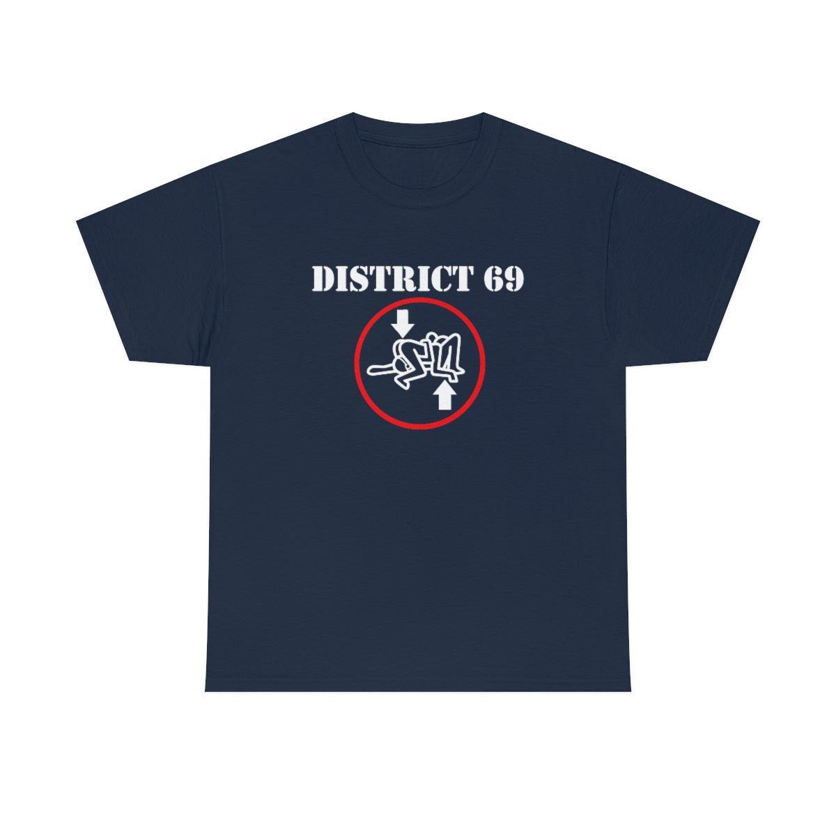 District 69 - T-Shirt - Witty Twisters Fashions