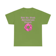 Eat My Pink Sprinkled Donut - T-Shirt - Witty Twisters Fashions