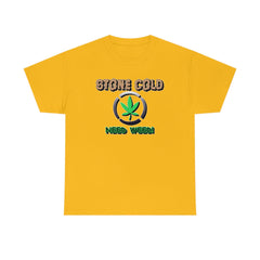 Stone Cold Need Weed - T-Shirt - Witty Twisters Fashions