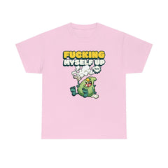 Fucking myself up 420 - T-Shirt - Witty Twisters Fashions