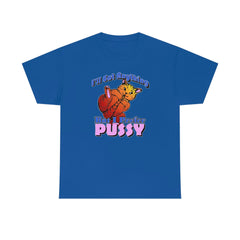 I'll Eat Anything But I Prefer Pussy - T-Shirt - Witty Twisters Fashions