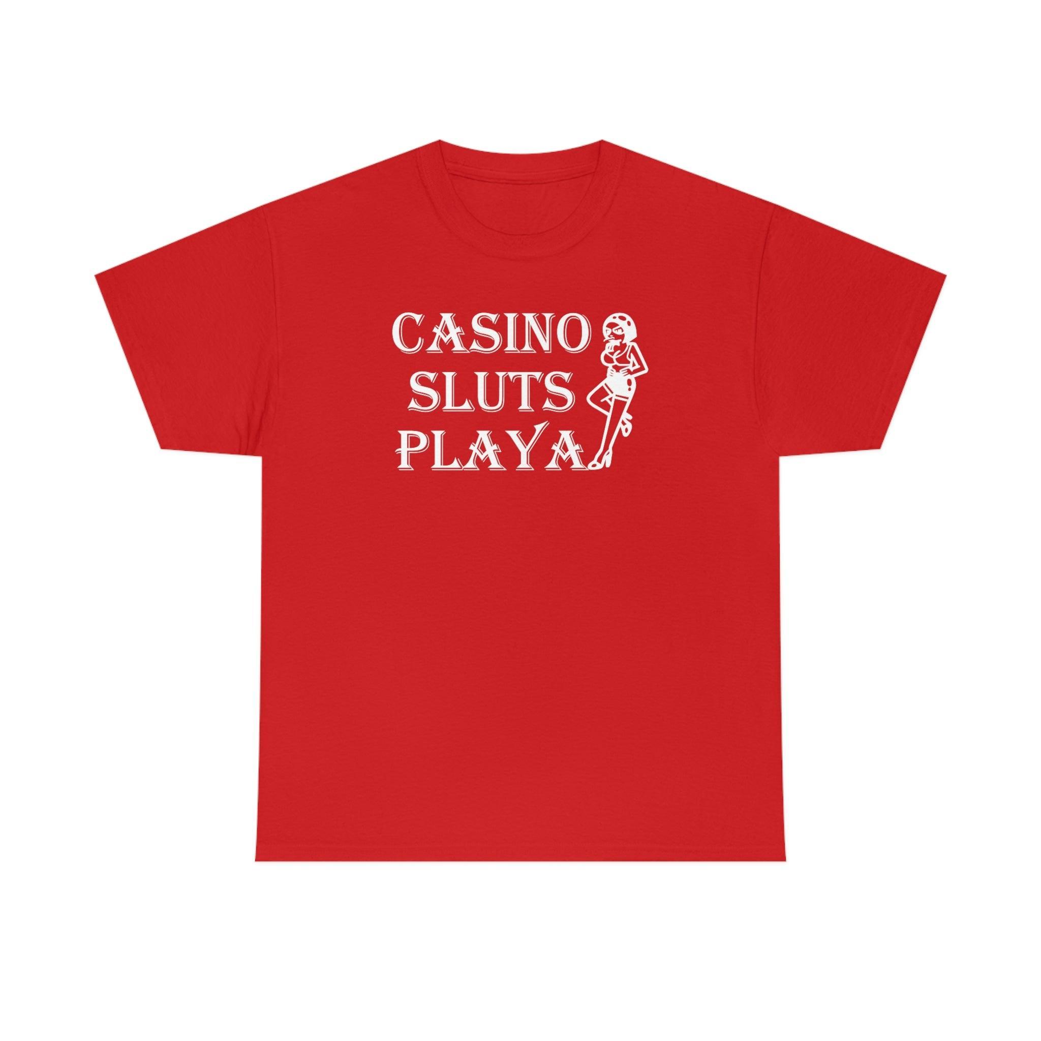 Casino Sluts Playa - T-Shirt - Witty Twisters Fashions