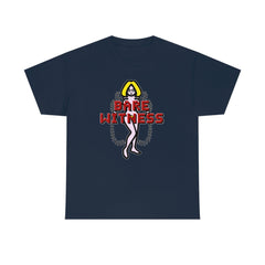 Bare Witness - T-Shirt - Witty Twisters Fashions