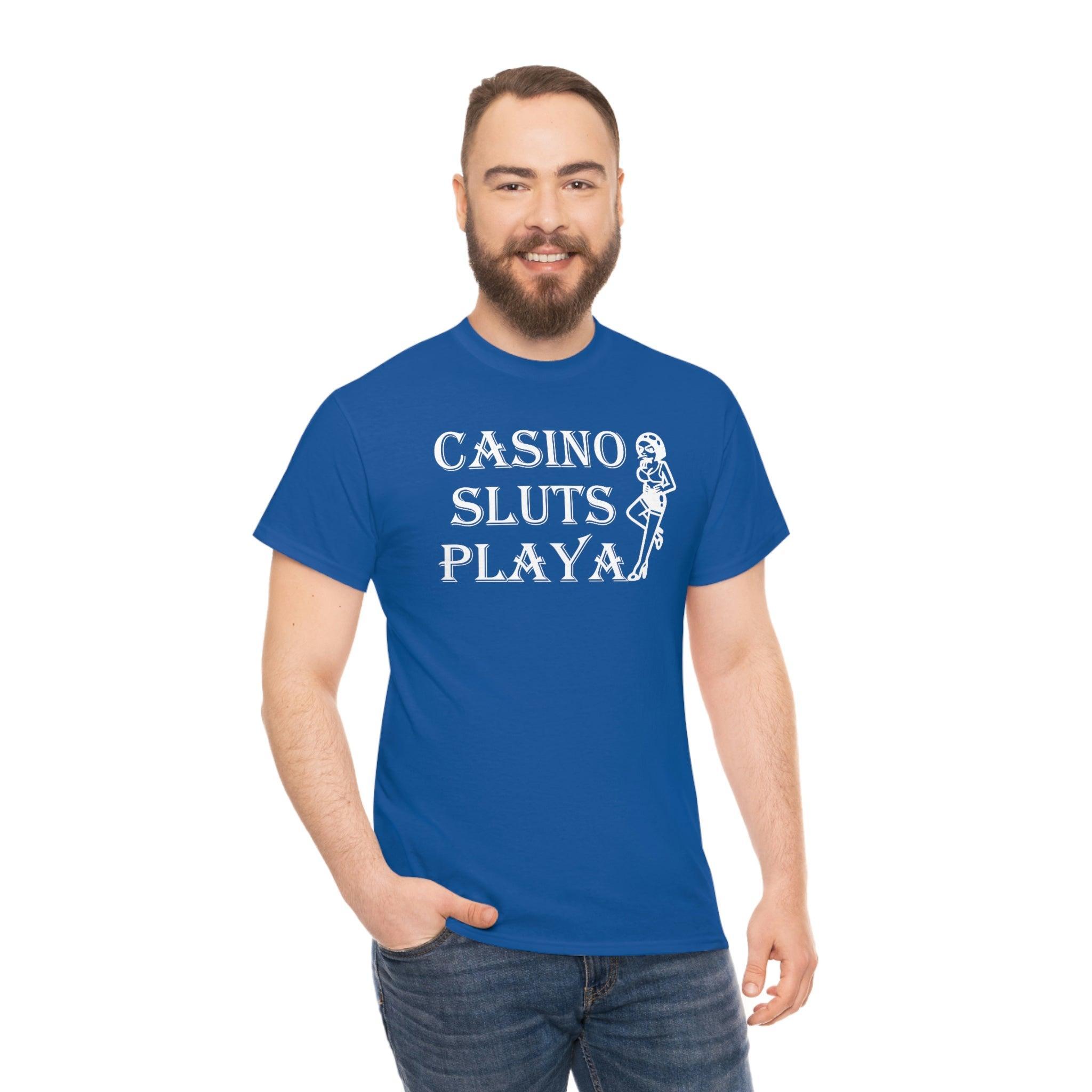 Casino Sluts Playa - T-Shirt - Witty Twisters Fashions