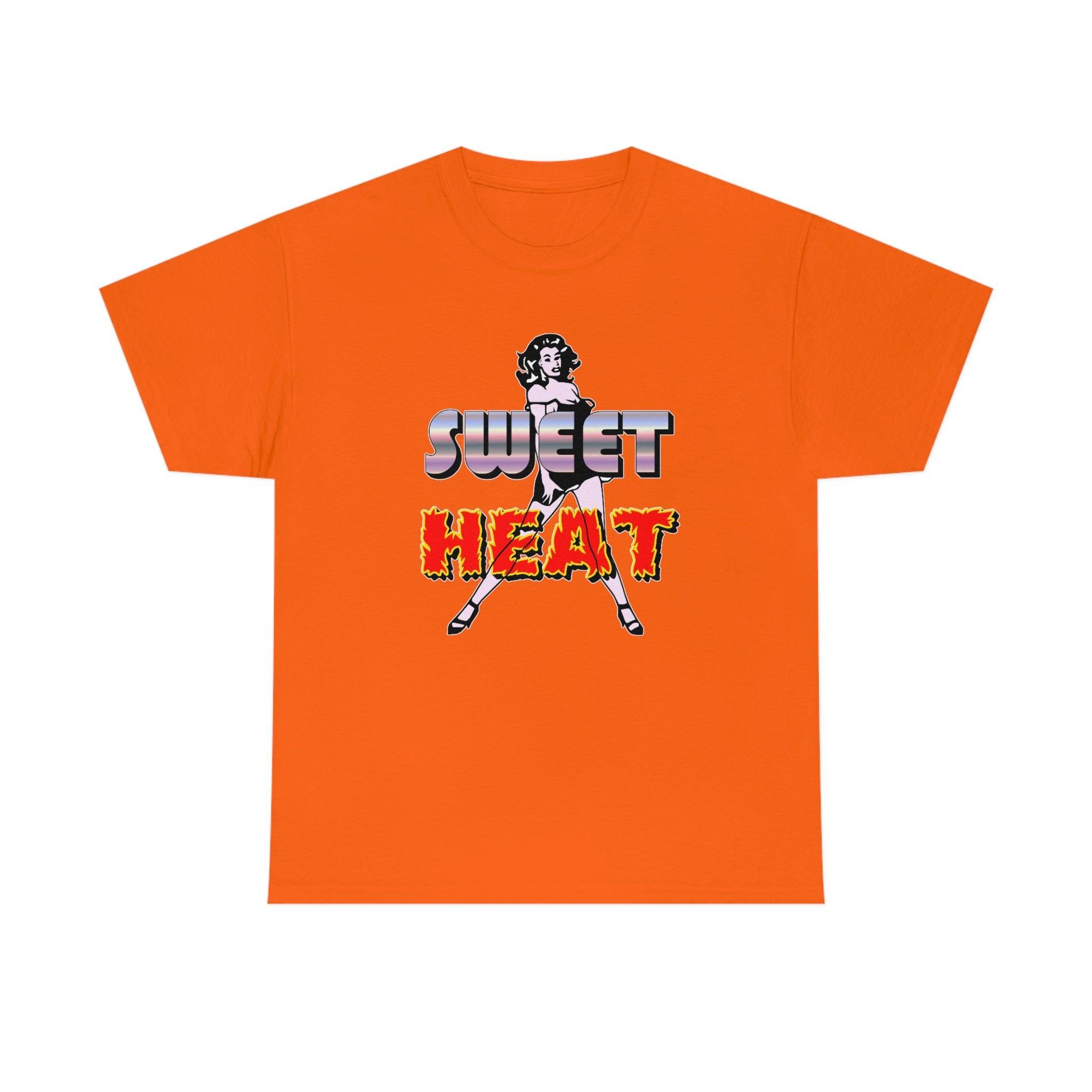 Sweet Heat - T-Shirt - Witty Twisters Fashions