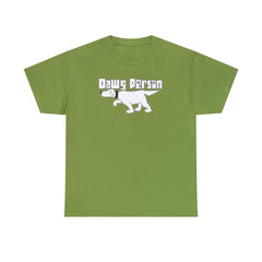 Dawg Person - T-Shirt - Witty Twisters Fashions