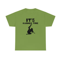 It's Ramher Time - T-Shirt - Witty Twisters Fashions