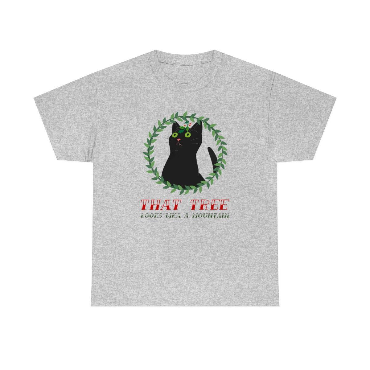 That Tree Looks Like A Mountain - T-Shirt - Witty Twisters Fashions