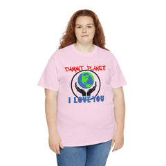 Dammit Planet! I Love You - T-Shirt - Witty Twisters Fashions