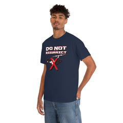 Do Not Resurrect - T-Shirt - Witty Twisters Fashions
