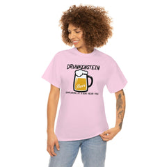 Drunkenstein Appearing at a bar near you - T-Shirt - Witty Twisters Fashions