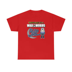 Marriage is a War of the Words To the moon and beyond - T-Shirt - Witty Twisters Fashions