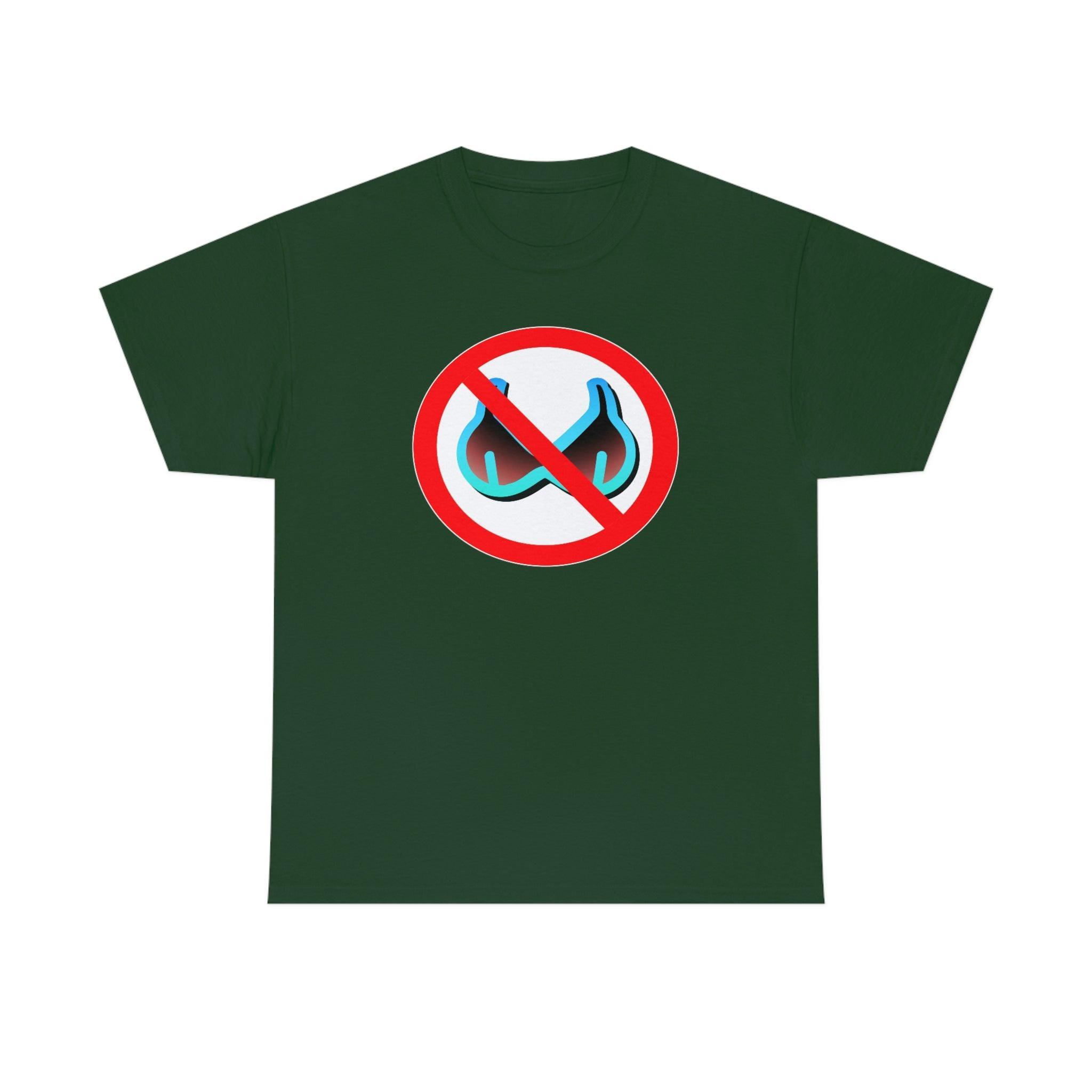 No Bra Sign - T-Shirt - Witty Twisters Fashions