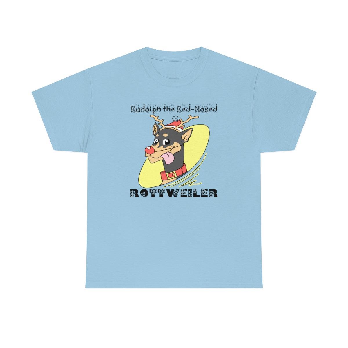 Rudolph The Red-Nosed Rottweiler - T-Shirt - Witty Twisters Fashions