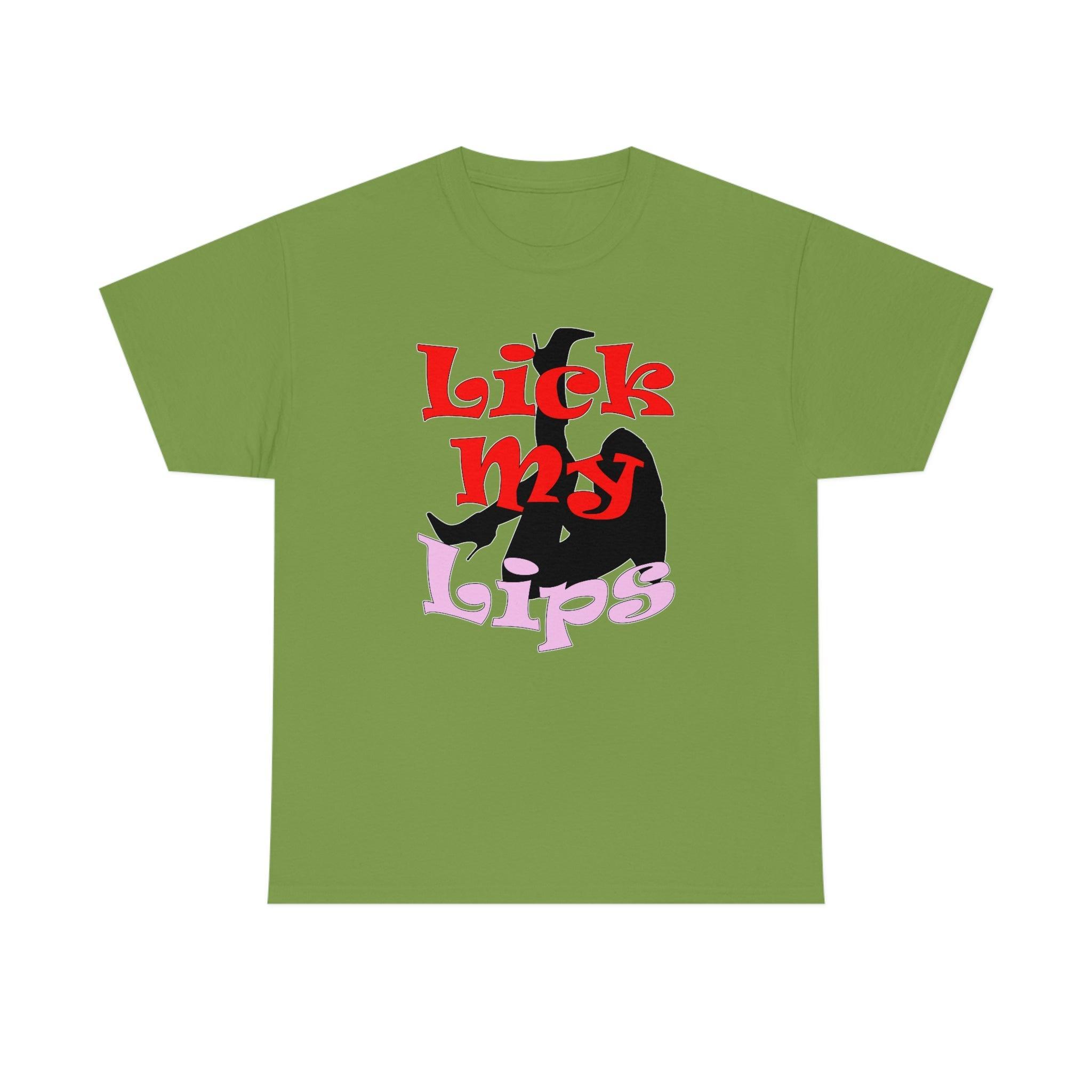 Lick My Lips - T-Shirt - Witty Twisters Fashions
