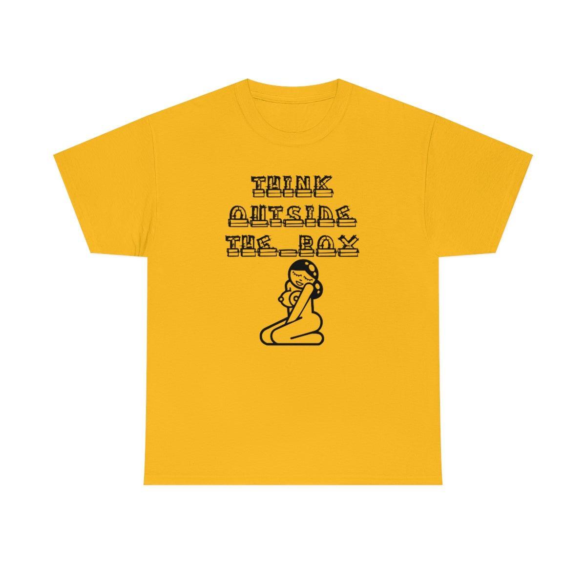 Think Outside The Box - T-Shirt - Witty Twisters Fashions