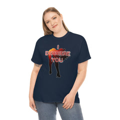 I Derriere You - T-Shirt - Witty Twisters Fashions