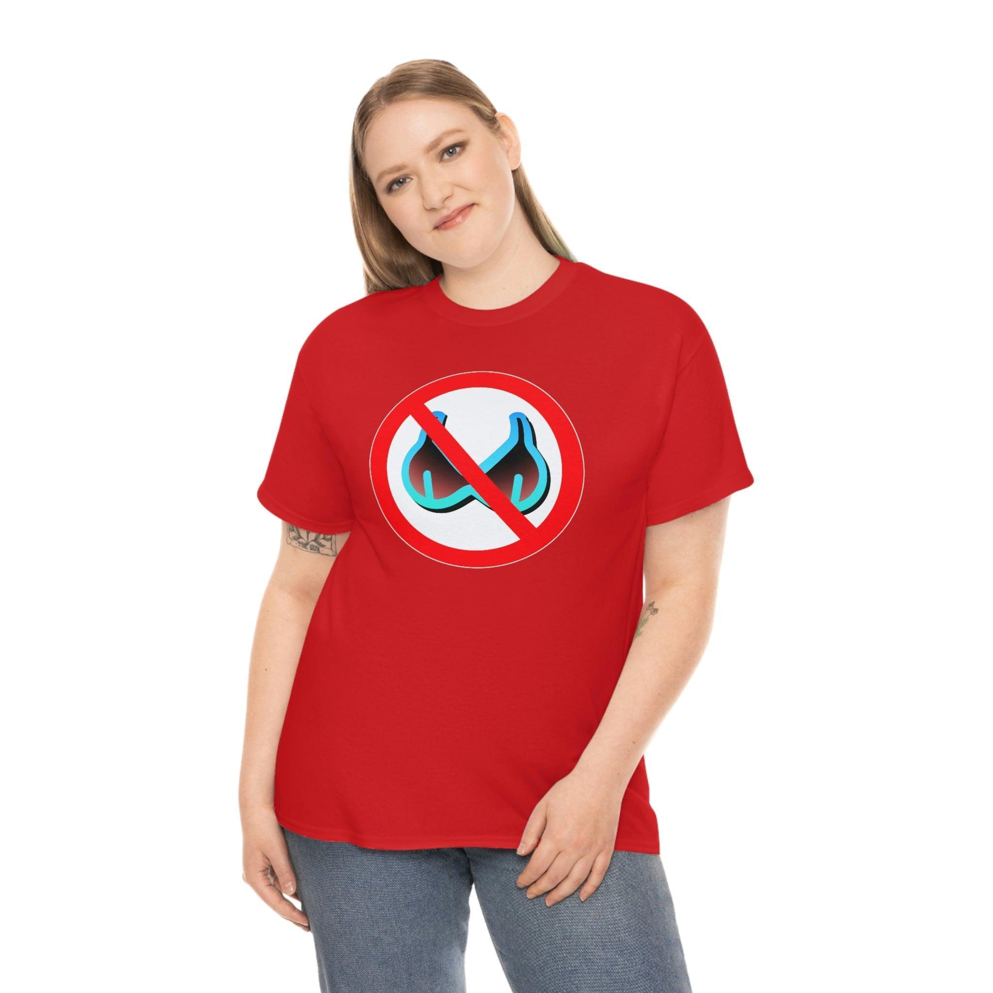 No Bra Sign - T-Shirt - Witty Twisters Fashions