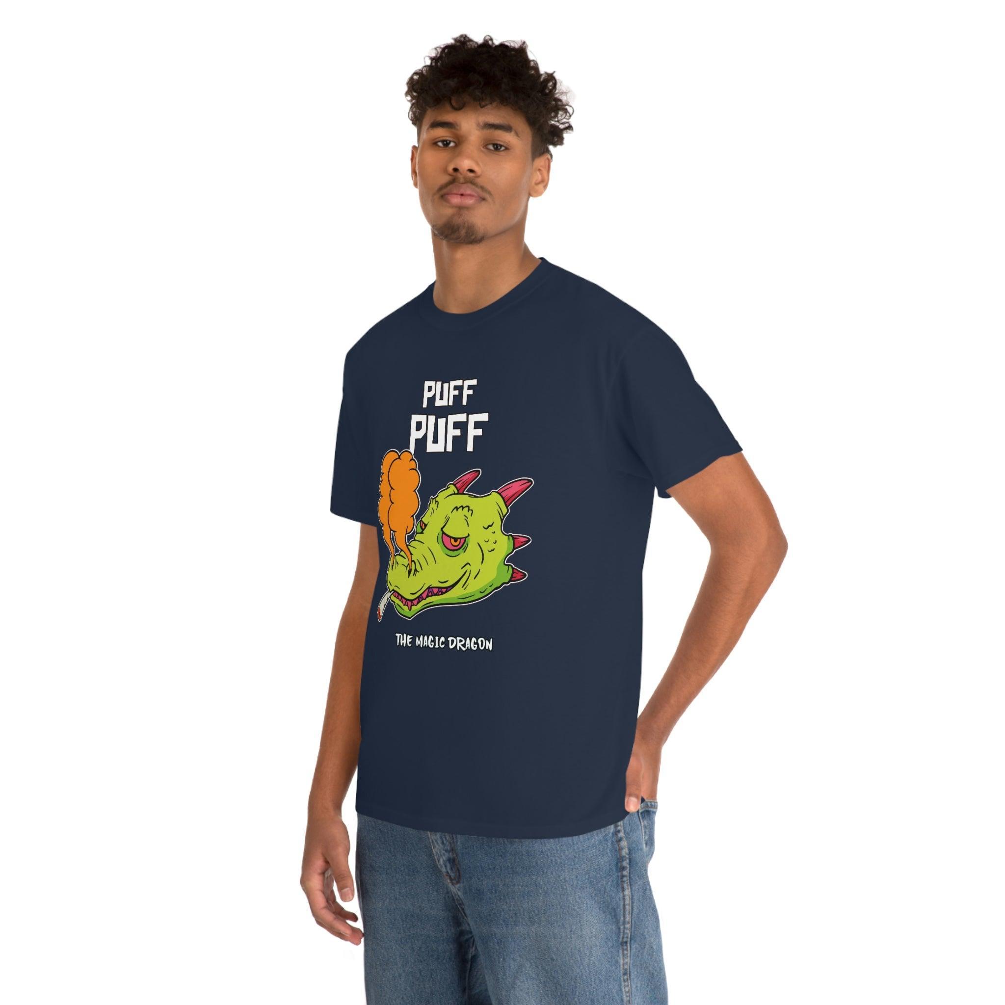 Puff Puff The Magic Dragon - T-Shirt - Witty Twisters Fashions