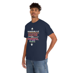 Terrible Master Wonderful Slave - T-Shirt - Witty Twisters Fashions