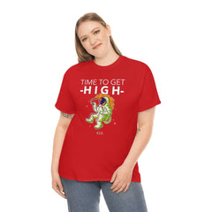 Time To Get High - T-Shirt - Witty Twisters Fashions
