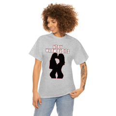 Very Warm Bodies - T-Shirt - Witty Twisters Fashions