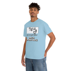 When you use a glory hole you've got your balls to the wall. - T-Shirt - Witty Twisters Fashions