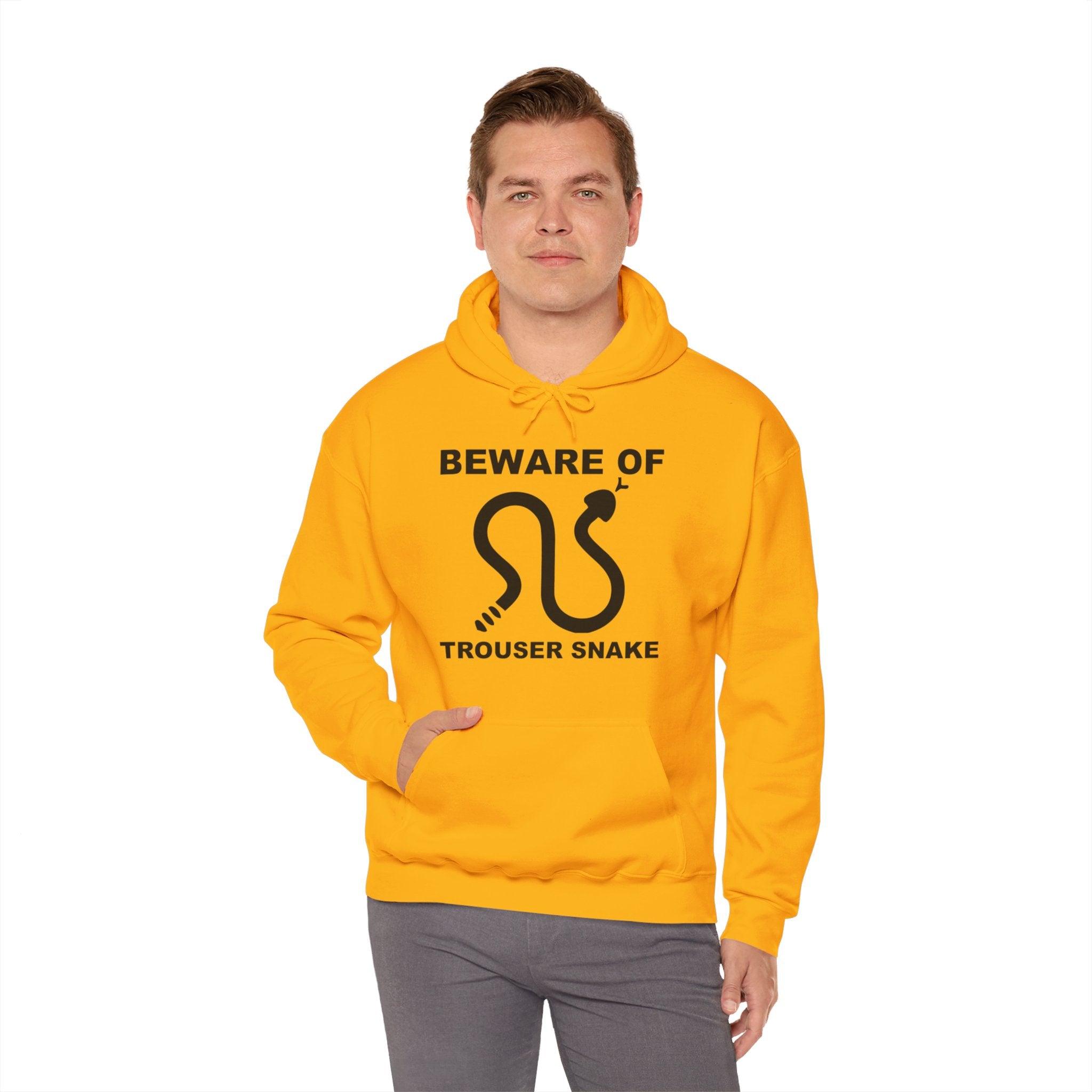 Beware Of Trouser Snake - Hoodie - Witty Twisters Fashions