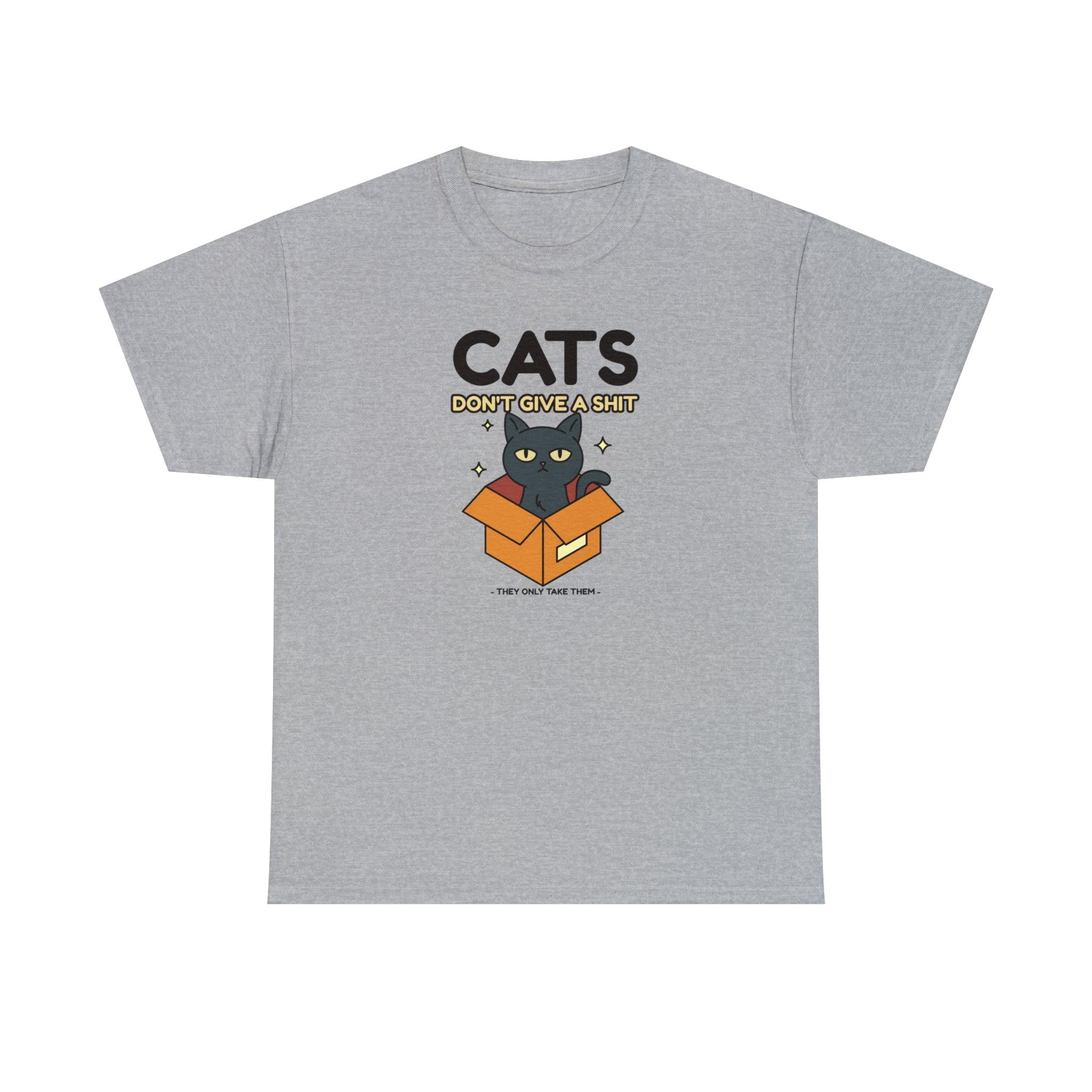 Cats don't give a shit They only take them - T-Shirt - Witty Twisters Fashions