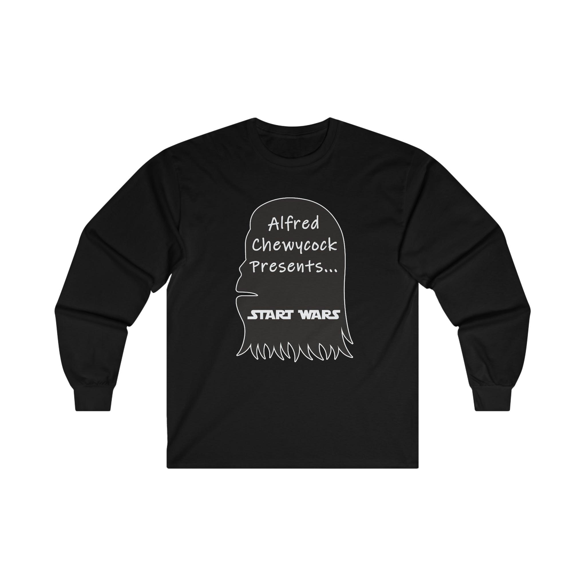 Alfred Chewycock Presents... Start Wars - Long-Sleeve Tee - Witty Twisters Fashions