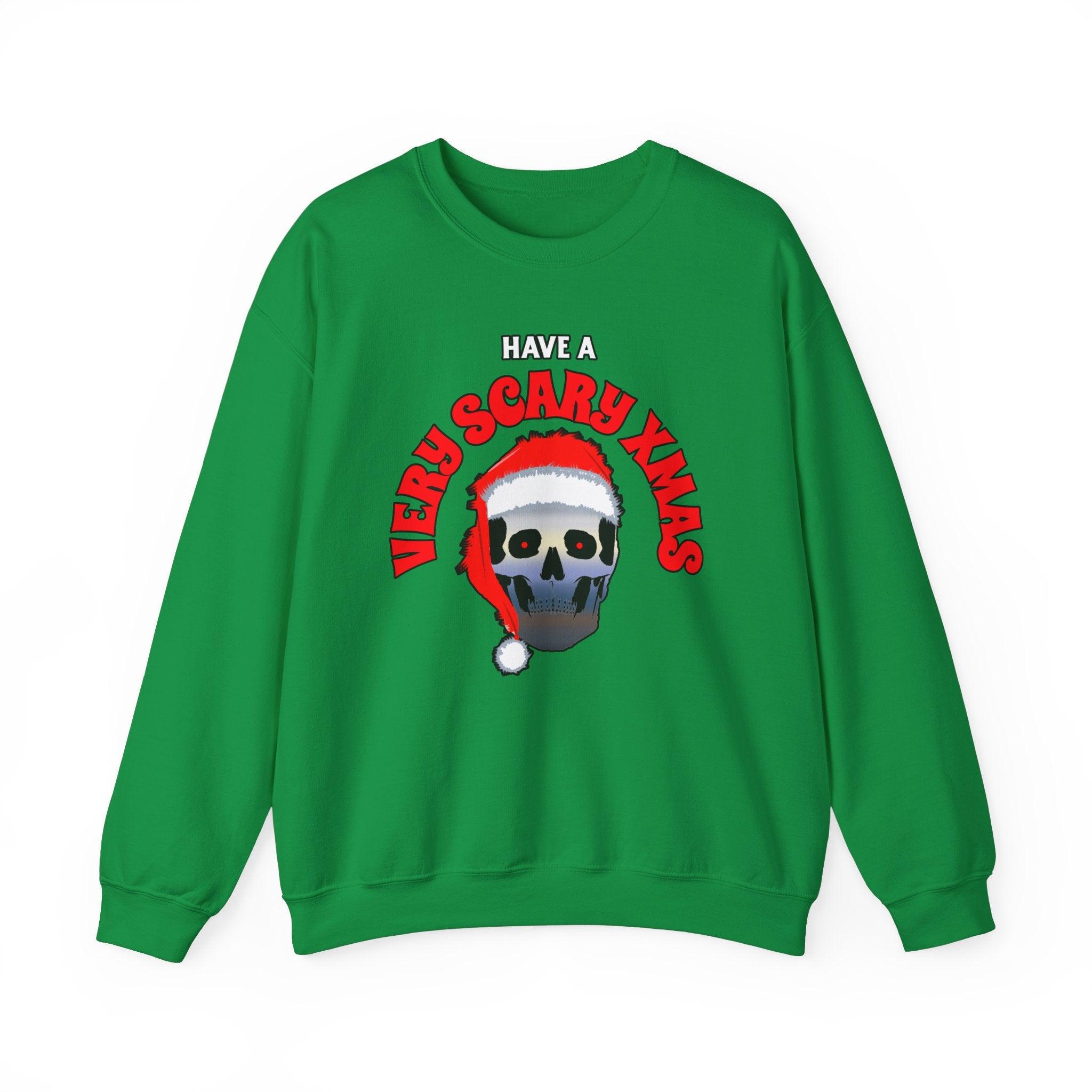 Have A Very Scary Xmas - Sweatshirt