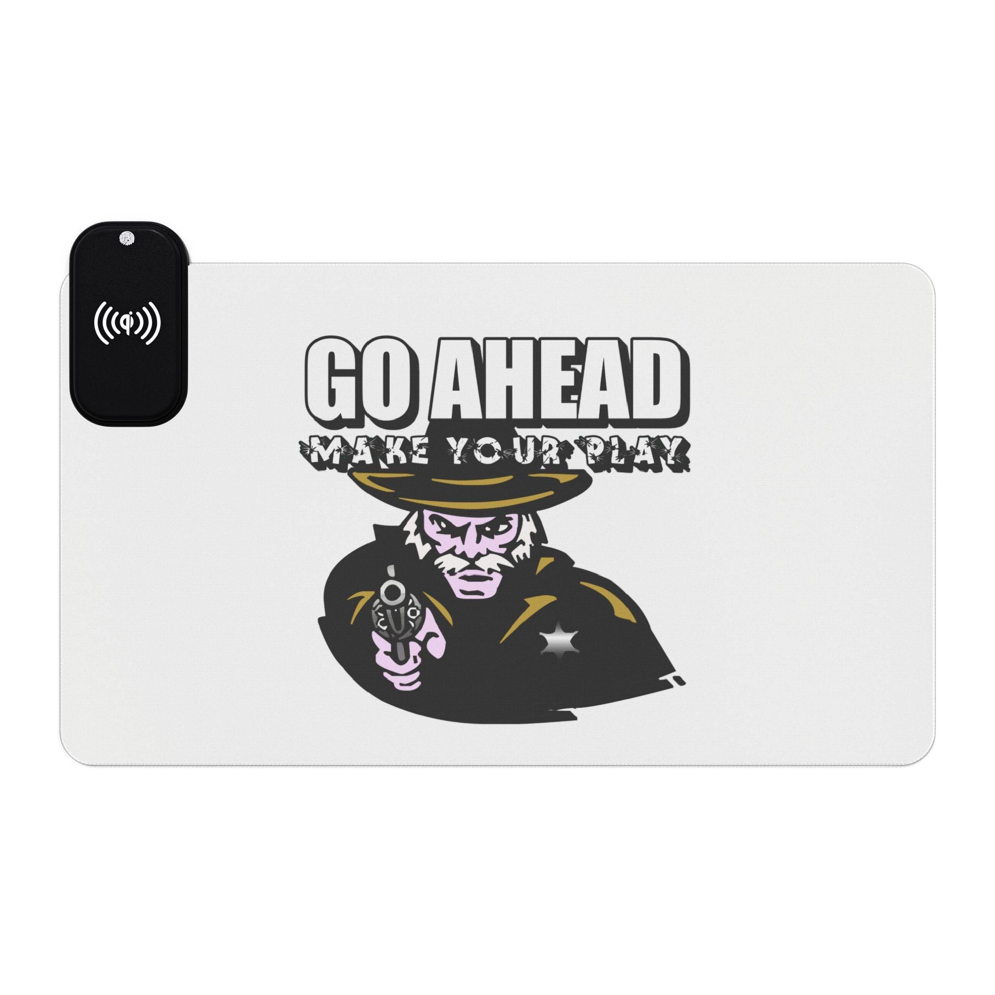 Go Ahead Make Your Play - LED Gaming Mouse Pad - Witty Twisters Fashions