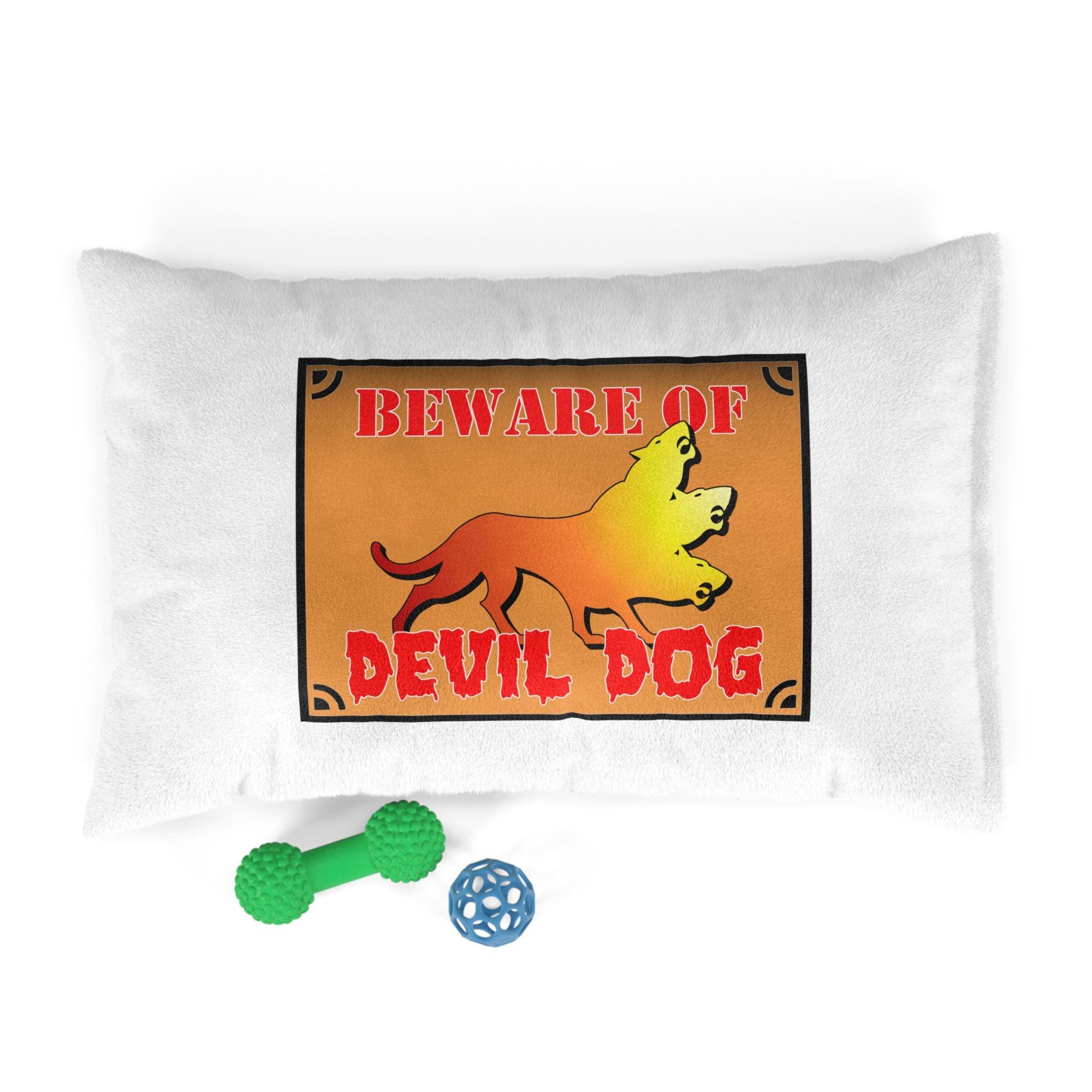 Beware of Devil Dog Sign - Pet Bed - Witty Twisters Fashions