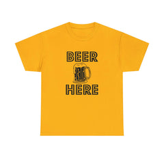 Beer Here - T-Shirt - Witty Twisters Fashions