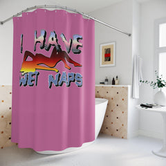 I Have Wet Naps - Shower Curtains - Witty Twisters Fashions