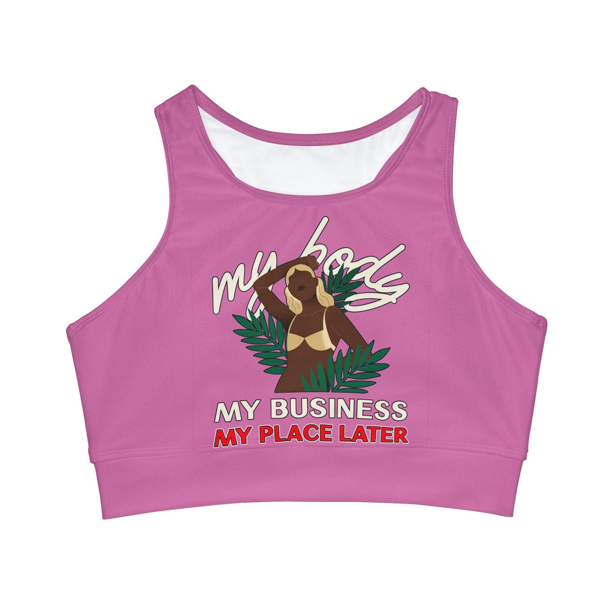 My body My business My place later - High-Neck Crop Bikini Top - Witty Twisters Fashions