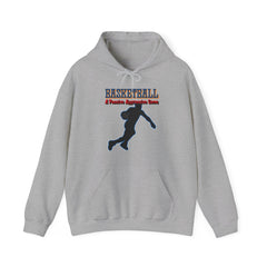 Basketball A Passive Aggressive Game - Hoodie - Witty Twisters Fashions