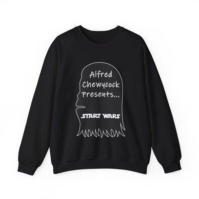 Alfred Chewycock Presents... Start Wars - Sweatshirt - Witty Twisters T-Shirts