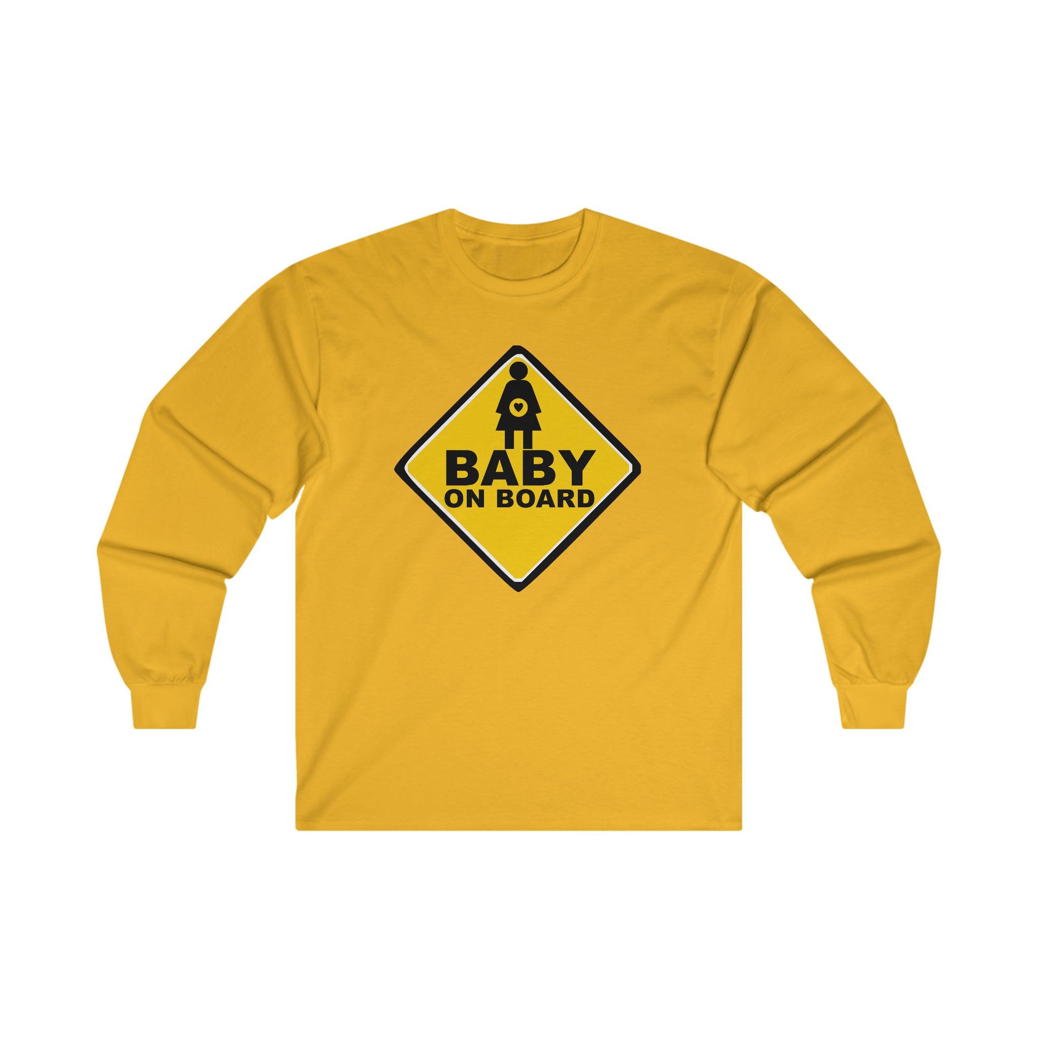 Baby On Board Sign - Long-Sleeve Tee - Witty Twisters Fashions