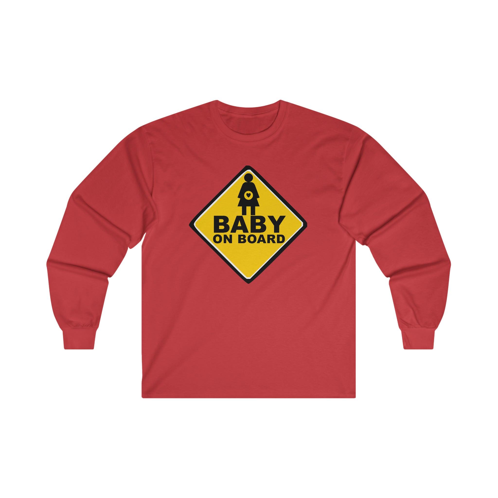 Baby On Board Sign - Long-Sleeve Tee - Witty Twisters Fashions