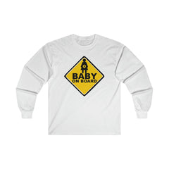 Baby On Board Sign - Long-Sleeve Tee - Witty Twisters Fashions