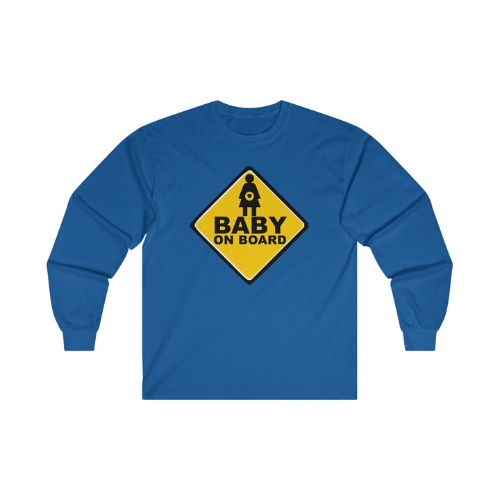Baby On Board Sign - Long-Sleeve Tee - Witty Twisters T-Shirts