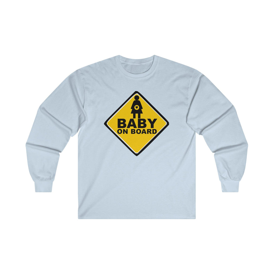 Baby On Board Sign - Long-Sleeve Tee - Witty Twisters T-Shirts