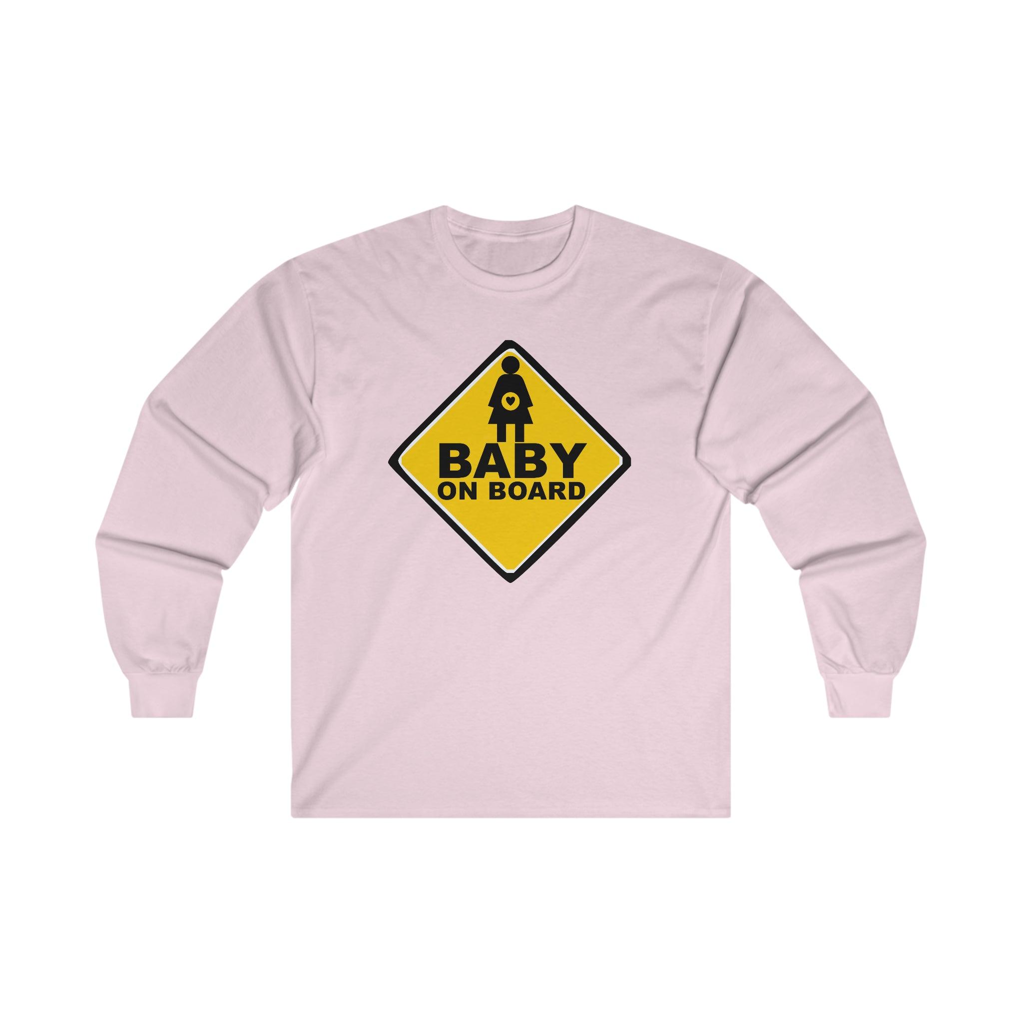 Baby On Board Sign - Long-Sleeve Tee - Witty Twisters Fashions